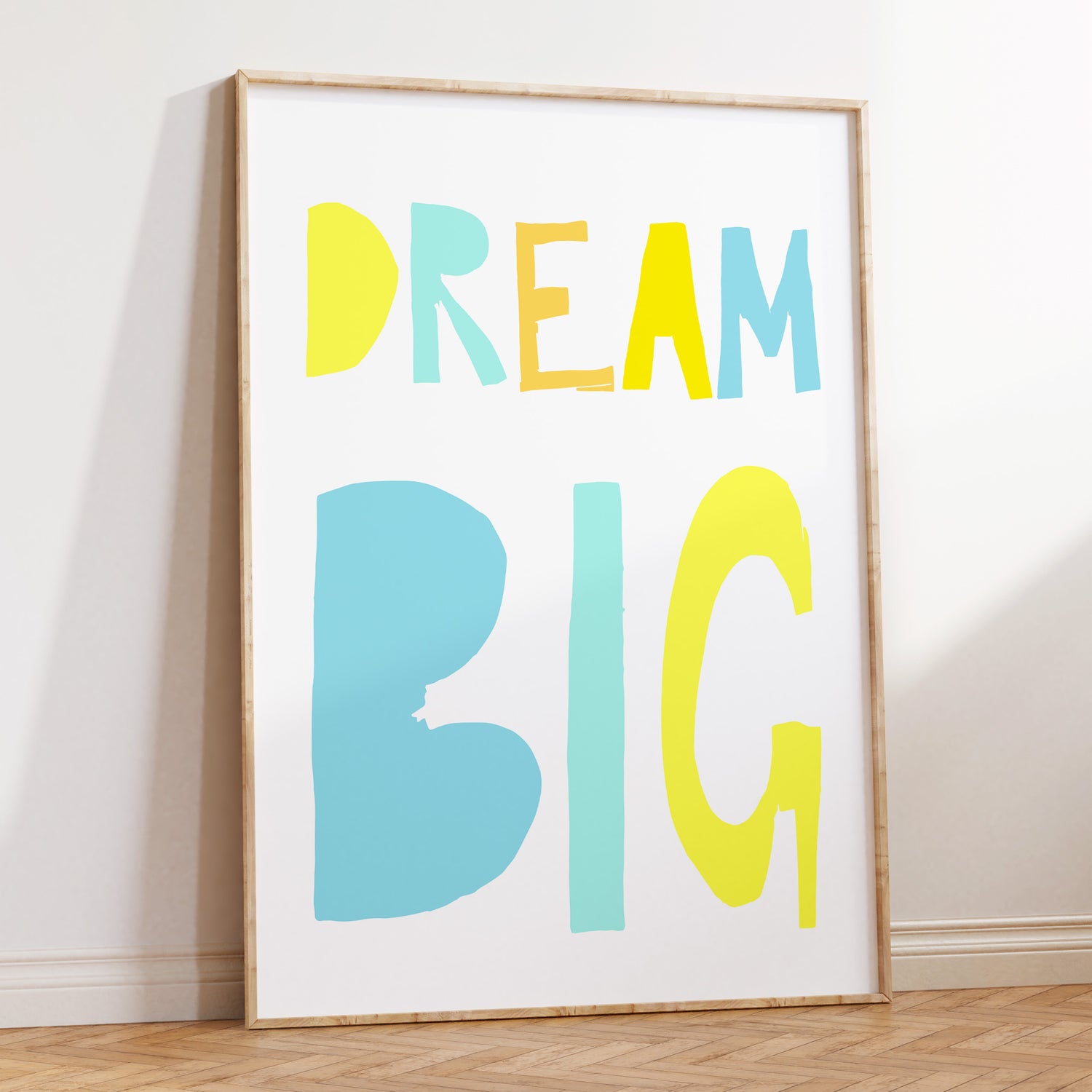 Dream Big Print